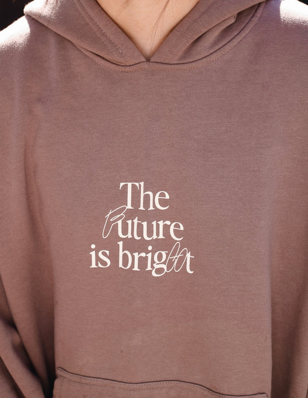 The Future is Bright Unisex Hoodie Christian Sweatshirt