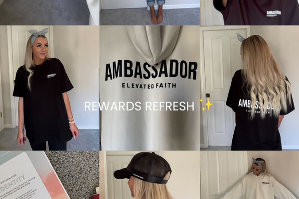 EF Ambassador Rewards Refresh – Elevated Faith