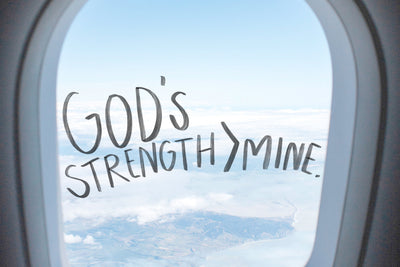 God's Strength > Mine