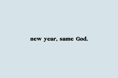 Neues Jahr, derselbe Gott