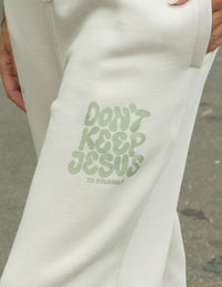 Don't Keep Jesus to Yourself Unisex Sweatpant Christian Jogger