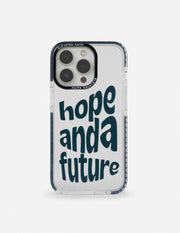 Hope and a Future Phone Case Christian Accessories