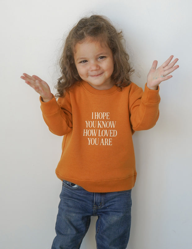 I Hope You Know Orange Kids Crewneck Christian Sweatshirt