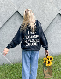 I Hope You Know Unisex Hoodie Christian Sweatshirt