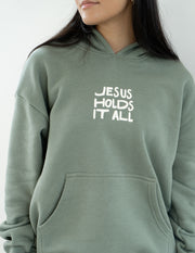 Jesus Holds It All Unisex Hoodie Christian Sweatshirt
