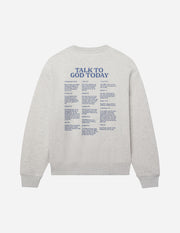 Talk to God Unisex Crewneck