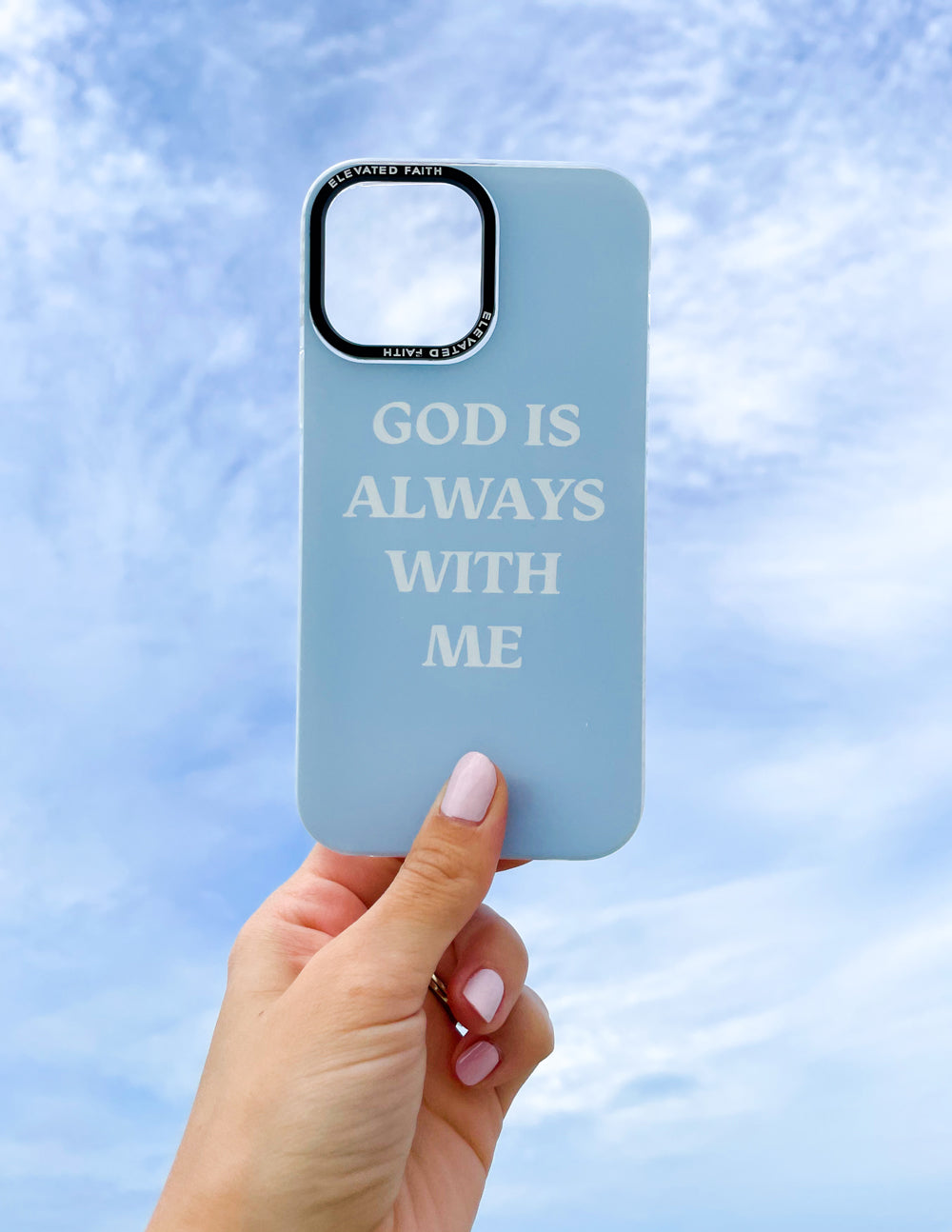 Elevated Faith Blue God is Always With Me Phone Case iPhone 11 Pro Elevated Faith Blue God is Always With Me Phone Case iPhone 11 Pro